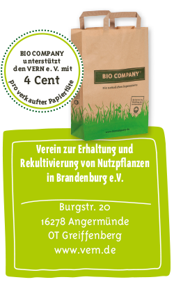 BIO COMPANY &  Verein zur Erhaltung und Rekultivierung von Nutzpflanzen, kurz VERN e.V.